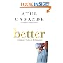 Better: A Surgeon's Notes on Performance