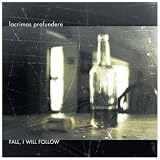 Fall I Will Follow