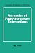 Acoustics of Fluid Structure Interactions Cambridge Monographs on Mechanics