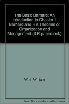 Chester barnard management theory essay image