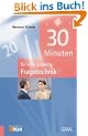 30 Minuten f�r eine gezielte Fragetechnik