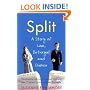 Split: A Story of Love, Betrayal and Divorce