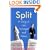 Split: A Story of Love, Betrayal and Divorce
