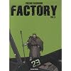 Factory, Tome 3 :
