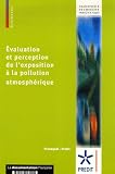 Evaluation et perception de l'exposition � la pollution atmosph�rique