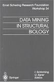 Data Mining in Structural Biology: Signal Transduction and Beyond (Ernst Schering Foundation Symposium Proceedings)
