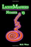 Lightmasters: Number 13