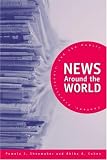 News Around the World: Content, Practitioners, and the Public