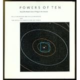 Powers of Ten: About the Relative Size of Things in the Universe ~ Philip Morrison