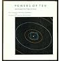 Powers of Ten: A Book About the Relative Size of Things in the Universe and the Effect of Adding Another Zero