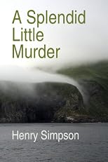 A Splendid Little Murder: Death on La Tempestad 