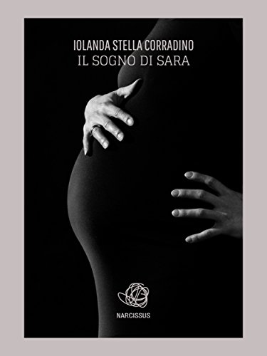 Il sogno di Sara (Italian Edition)