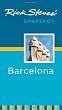 Rick Steves' Snapshot Barcelona (Rick Steves Snapshot)