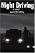 Night Driving: A Novel