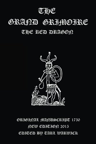 The Grand Grimoire: The Red Dragon