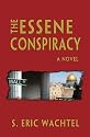 THE ESSENE CONSPIRACY