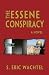 THE ESSENE CONSPIRACY
