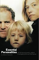 Essential Personalities, and why humans found love, adapted to monogamy and became better parents