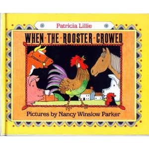When the Rooster Crowed