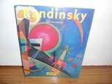 Wassily Kandinsky 1866-1944 : the journey to abstraction