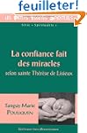 La CONFIANCE FAIT DES MIRACLES, SELON...