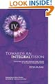 Towards an Integral Vision: Using NLP & Ken Wilber's AQAL Model to Enhance Communication