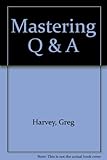 Mastering Q & A