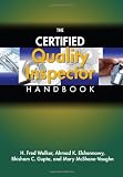 The Certified Quality Inspector Handbook