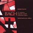 Bach : Erfreuet Euch ! - 37 cantates