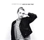 Love Is Not Pop [Vinyl]