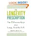 The Longevity Prescription: The 8 Proven Keys to a Long, Healthy Life