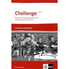 Challenge Baden-W�rttemberg. Vocabulary Notebook: Englisch f�r berufliche Gymnasien