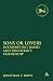 Sons or Lovers: Interpreting David and Jonathan's Friendship (Library Hebrew Bible/Old Testament Studies)