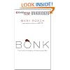 Bonk: The Curious Coupling of Science and Sex