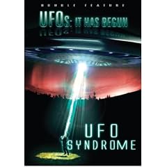When UFOs Attack Pack: UFOs - It Has Begun/UFO Syndrome
