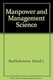 Manpower and management science