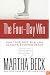 The Four-Day Win: End Your Diet War and Achieve Thinner Peace
