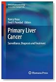 Primary Liver Cancer: Surveillance, Diagnosis and Treatment (Clinical Gastroenterology)