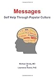 Messages : self help through popular culture