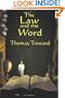 The Law and the Word