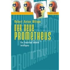 Der neue Prometheus. Die Evolution unserer Intelligenz