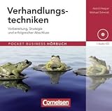 Pocket Business - H&ouml;rbuch: Verhandlungstechniken: Vorbereitung, Strategie und erfolgreicher Abschluss - H&ouml;r-CD - Astrid Heeper, Michael Schmidt