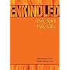Enkindled: Holy Spirit, Holy Gifts