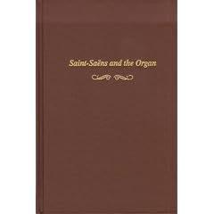 Saint-Saens and the Organ