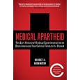 Best Book Club Books New York Public Libraries Top Picks from 2007 Medical Apartheid: The Dark History of Medical Experimentation on Black Americans from Colonial Times to the Present