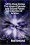2012, The Mayan Calendar, Sacred Places and UFOs (The Greatest Mysteries Collection)