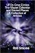 2012, The Mayan Calendar, Sacred Places and UFOs (The Greatest Mysteries Collection)