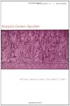 Horace`s "Carmen Saeculare": Ritual Magic and the Poet`s Art