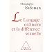 Le langage ordinaire et la diff�rence sexuelle