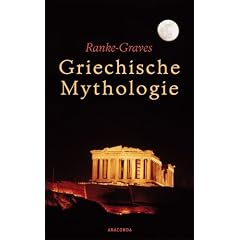 Griechische Mythologie. Quellen und Deutung